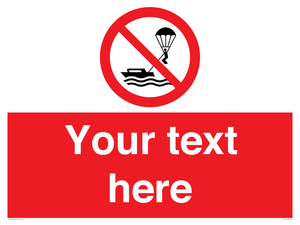 Custom No parasailing